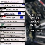 Flite - Selected Other Works (1998 - 2000)